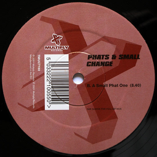 Phats & Small : Change (12")
