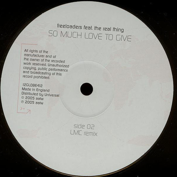 Freeloaders (2) Feat. The Real Thing : So Much Love To Give (12")