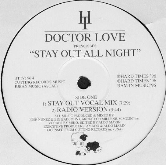 Doctor Love : Stay Out All Night (12")