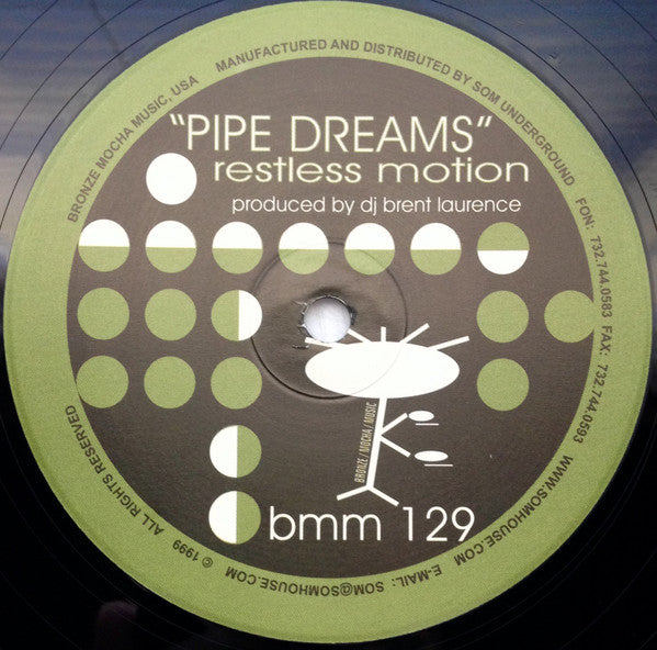 Restless Motion : Pipe Dreams (12")