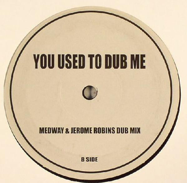 Medway & Jerome Robins : You Used To Hold Me (12", Unofficial)