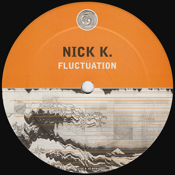 Nick K.* : Fluctuation (12")