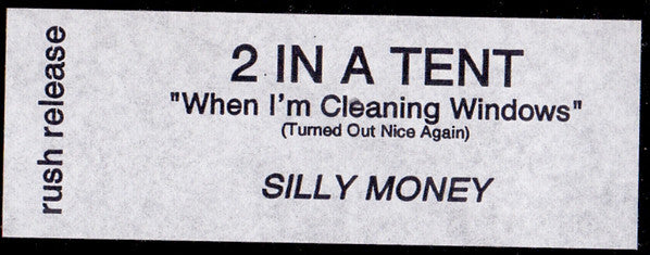 2InATent : When I'm Cleaning Windows (Turned Out Nice Again) (Remix) (12", W/Lbl)