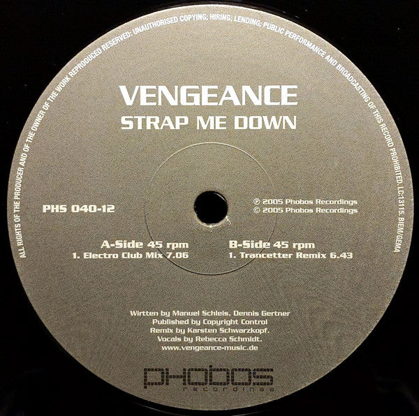 Vengeance : Strap Me Down (12")