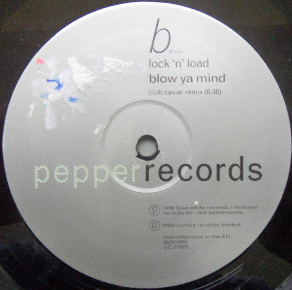 Lock 'N' Load* : Blow Ya Mind (12")