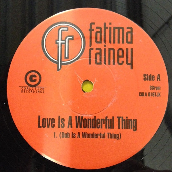 Fatima Rainey : Love Is A Wonderful Thing (12", Promo)
