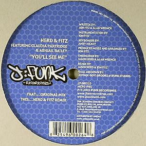 Herd & Fitz : You'll See Me (12")