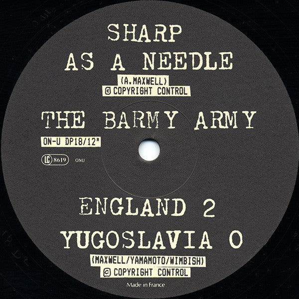 The Barmy Army* : Sharp As A Needle (12")