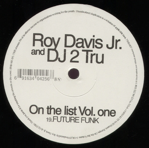 Roy Davis Jr. & DJ 2Tru : On The List (Vol. One) (12")