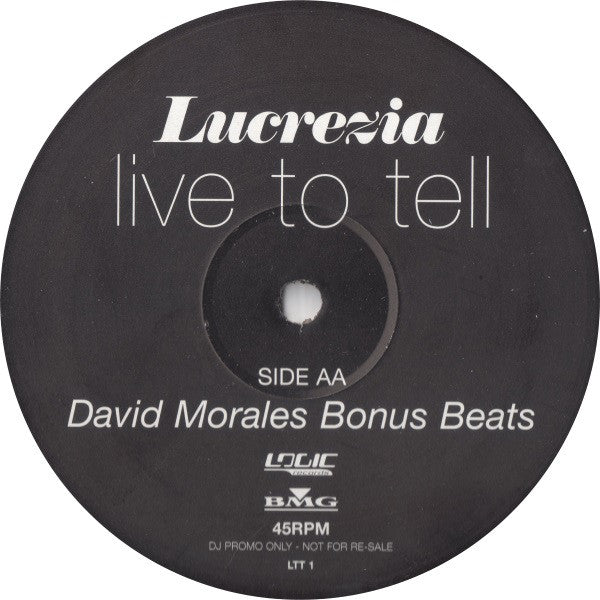 Lucrezia : Live To Tell (12", Promo)