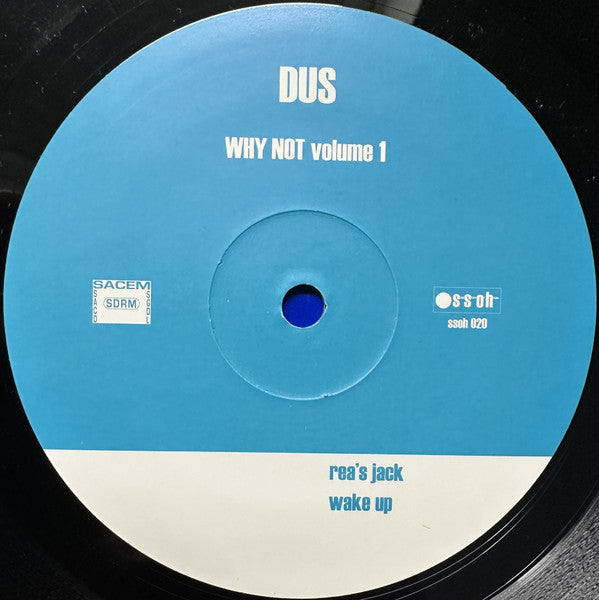 Dus : Why Not Volume 1 (12")