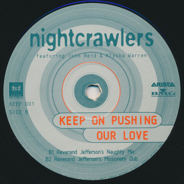 Nightcrawlers Featuring John Reid & Alisha Warren : Keep On Pushing Our Love (12", Promo)