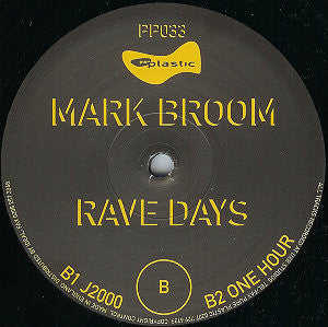 Mark Broom : Rave Days (12")
