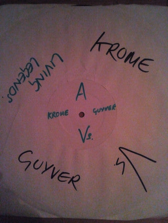 Krome & Guyver : Living Legends (12", W/Lbl)