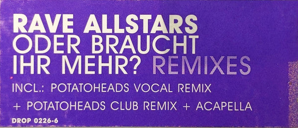 Rave Allstars : Oder Braucht Ihr Mehr? (Remixes) (12")