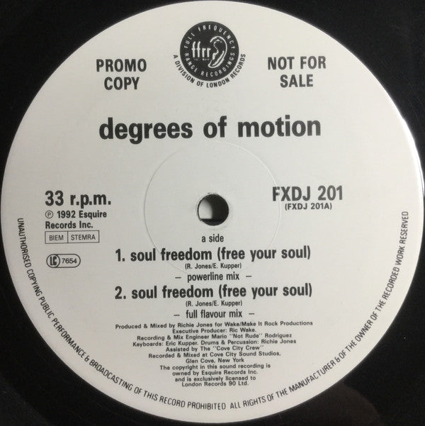 Degrees Of Motion : Soul Freedom (Free Your Soul) (12", Promo)