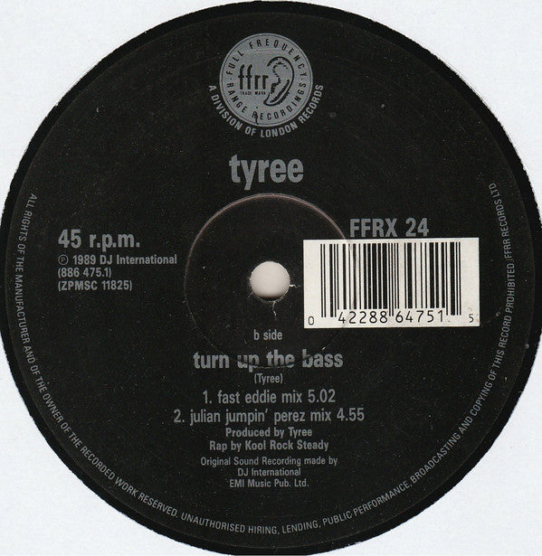 Tyree* : Turn Up The Bass (12", EMI)