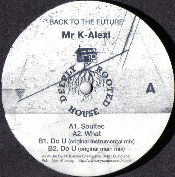 Mr K-Alexi* : Back To The Future (12")
