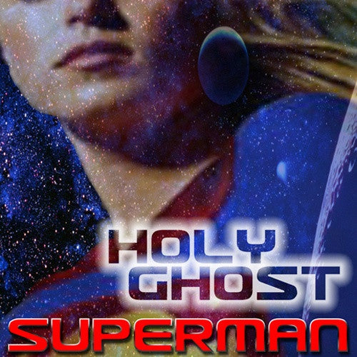 Holy Ghost : Superman (12")