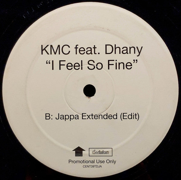 KMC (2) Feat. Dhany : I Feel So Fine (12", Promo)