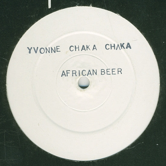 Yvonne Chaka Chaka : African Beer/I Am In Love With A DJ (12", W/Lbl)