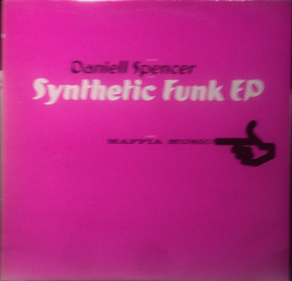 Daniell Spencer : Synthetic Funk EP (12")