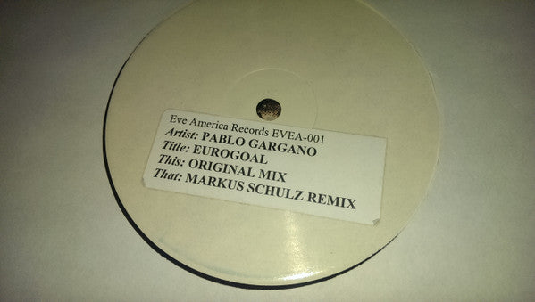 Pablo Gargano : Eurogoal (12", W/Lbl)