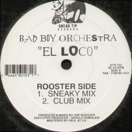 Bad Boy Orchestra : El Loco (12")