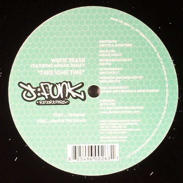 White Trash (5) : Take Some Time (12")