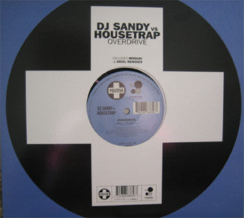 DJ Sandy (4) Vs Housetrap : Overdrive (12")