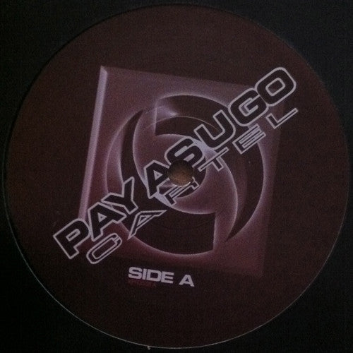Pay As U Go Cartel* : Champagne Dance (12")