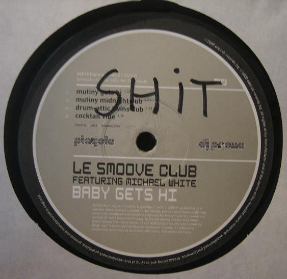 Le Smoove Club : Baby Gets Hi (2x12", Promo)