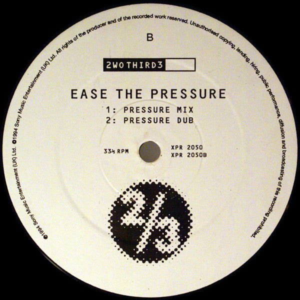 2wo Third3 : Ease The Pressure (12", Promo)