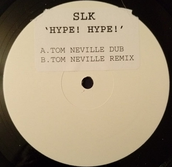 SLK (2) : Hype! Hype! (12", W/Lbl, Sti)