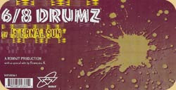 Eternal Sun : 6/8 Drumz (12")