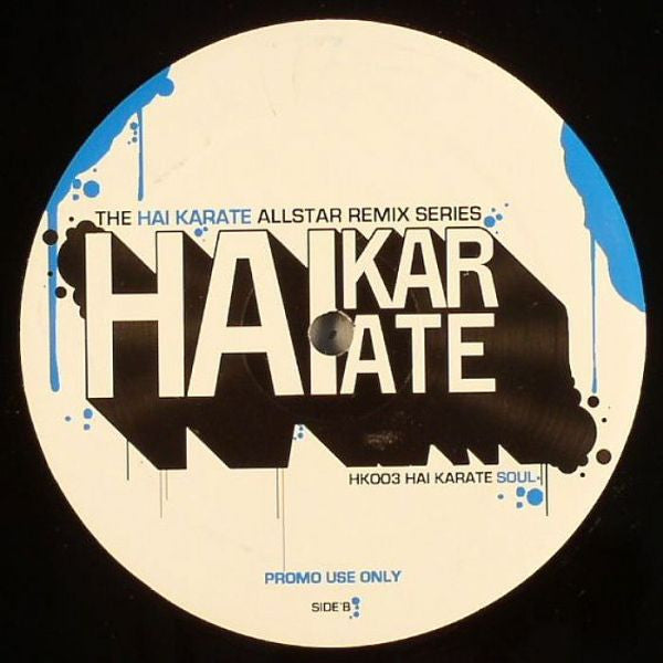 Various : Hai Karate Allstar Remix Series: Soul (12", Promo)