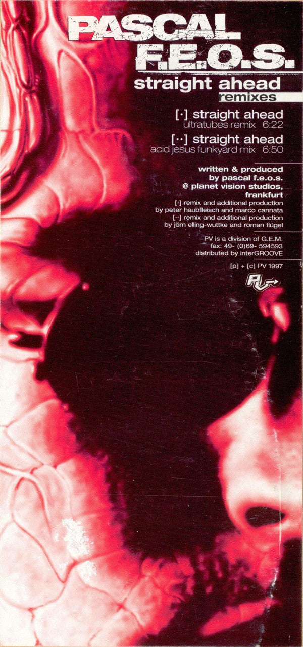 Pascal F.E.O.S. : Straight Ahead (Remixes) (12")