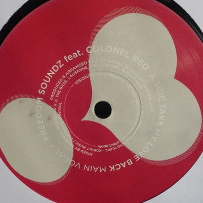 Freedom Soundz Feat. Colonel Red : Take My Love Back (12")