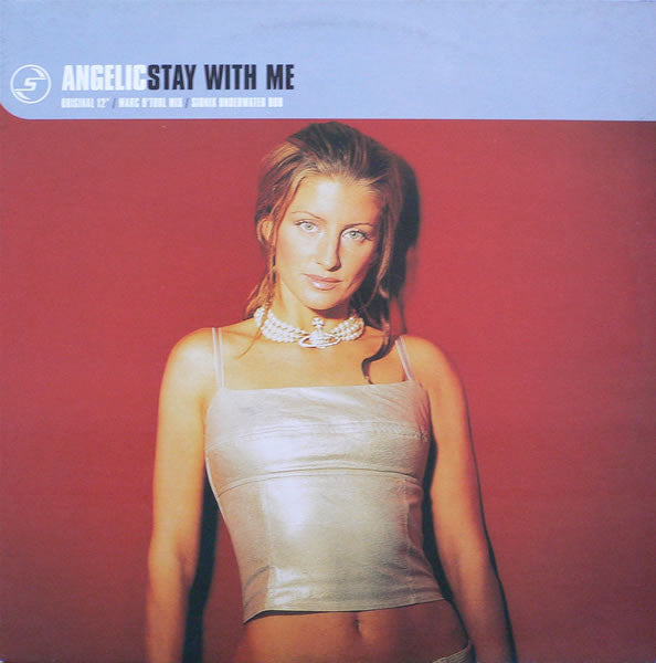 Angelic : Stay With Me (12")