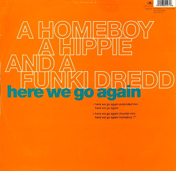 A Homeboy A Hippie & A Funki Dredd* : Here We Go Again (12")