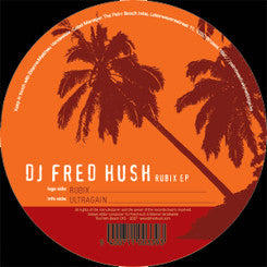 Fred Hush : Rubix EP (12", EP)