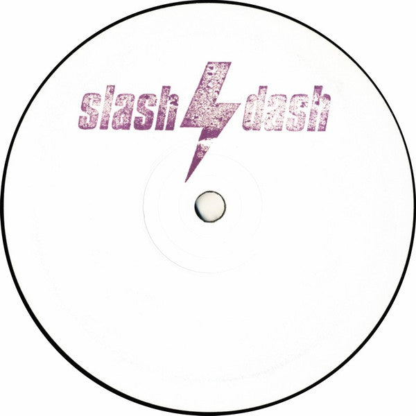 Slash Dash : White Horse (12")