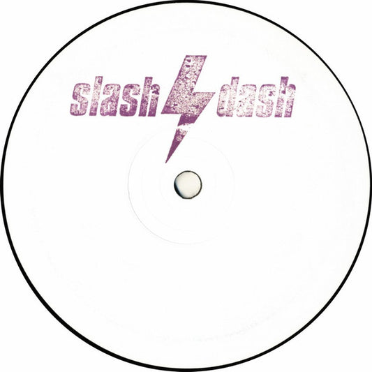 Slash Dash : White Horse (12")