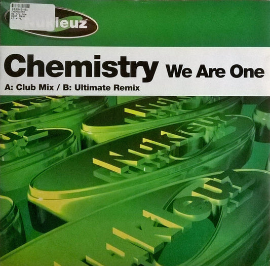 Chemistry : We Are One (12")