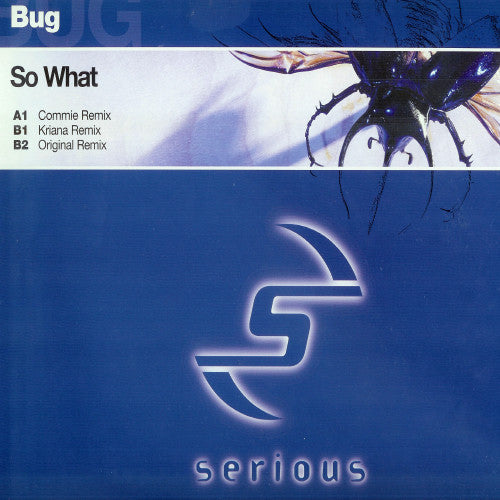 Bug : So What (12")