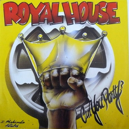 Royal House : Can You Party? - The Royal House Album (LP, Album)