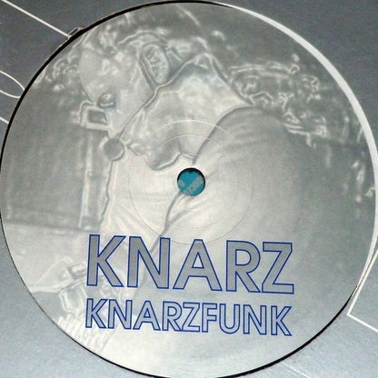 Knarz : Knarzfunk / Funknarz (12")