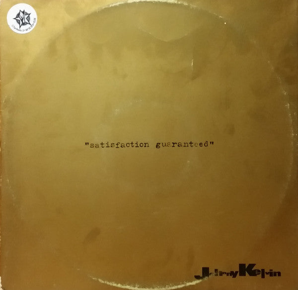 Johnny Kelvin : Satisfaction Guaranteed (12")