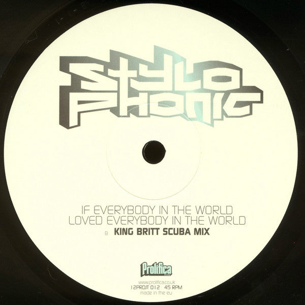 Stylophonic : If Everybody In The World Loved Everybody In The World (3x12", Promo + 12", S/Sided, Promo)