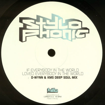 Stylophonic : If Everybody In The World Loved Everybody In The World (3x12", Promo + 12", S/Sided, Promo)